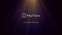 2025 Podcast Performance Award: PayTrace